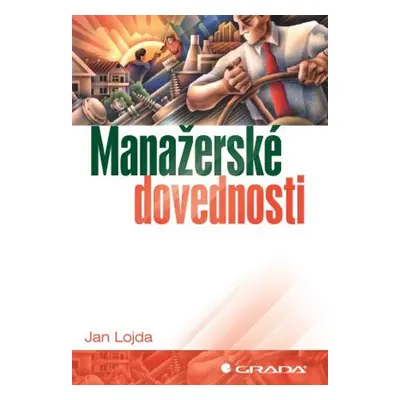 Manažerské dovednosti - Jan Lojda