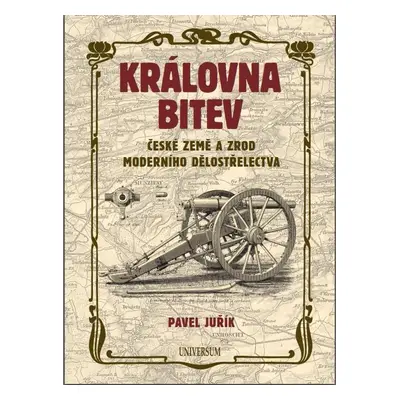 Královna bitev - Pavel Juřík