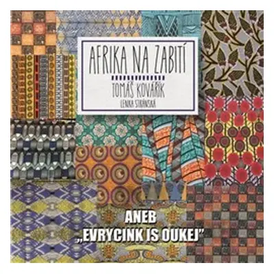 Afrika na zabití - Lenka Stránská