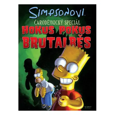 Simpsonovi Hokus Pokus Brutalběs - Matt Groening