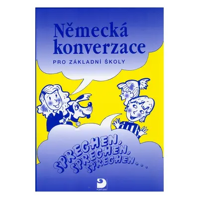 Německá konverzace pro základní školy - Pavel Cvešpr