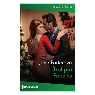 Úkol pro Popelku - Jane Porterová