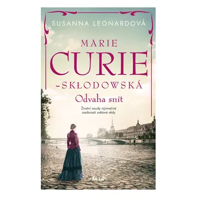 Marie Curie-Skłodowská - Susanna Leonardová