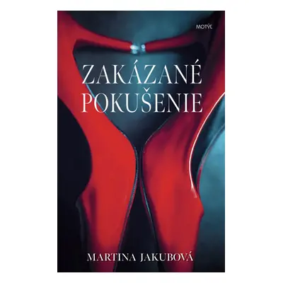 Zakázané pokušenie - Martina Jakubová