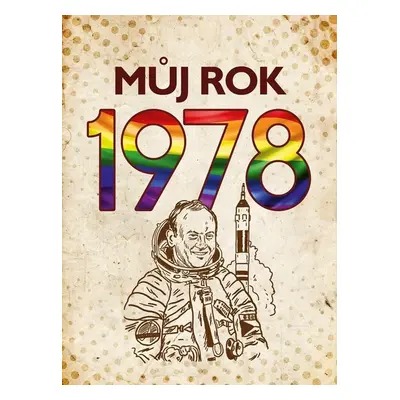 Můj rok 1978 - Martin Ježek