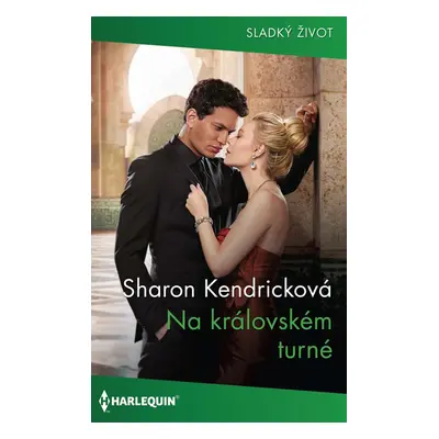 Na královském turné - Sharon Kendricková