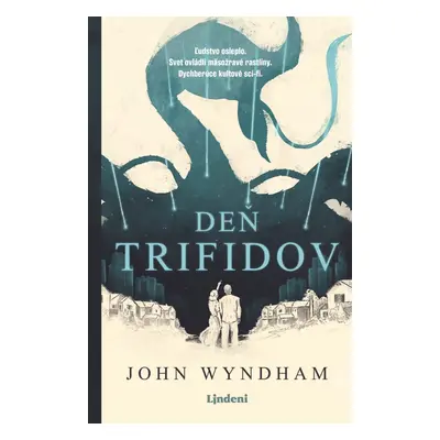 Deň trifidov - John Wyndham