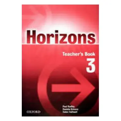 Horizons 3 Teacher´s Book - Kolektiv autorů