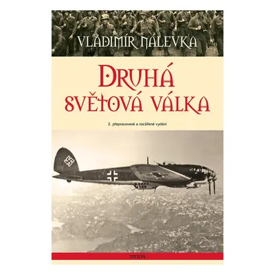 Druhá světová válka - 2. doplněné vydání - Vladimír Nálevka