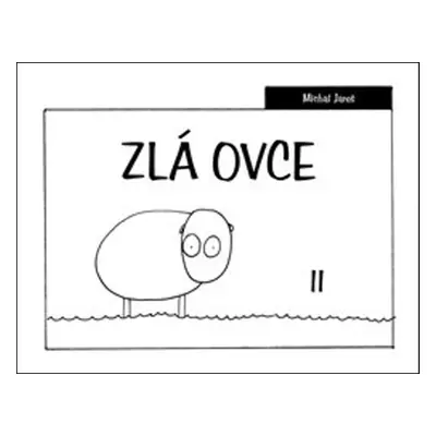 Zlá ovce II - Michal Jareš