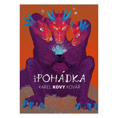 Karel Kovy Kovář: iPohádka - Karel Kovář