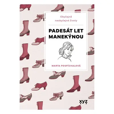 Padesát let manekýnou - Marie Formáčková