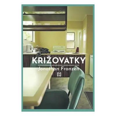 Križovatky - Jonathan Franzen