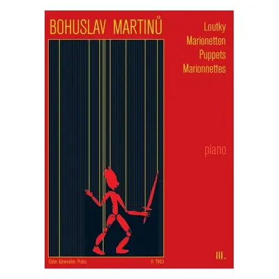 Loutky III - Bohuslav Martinů