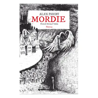 Mordie - Alex Pheby