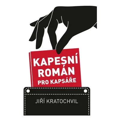 Kapesní román pro kapsáře - Jiří Kratochvil