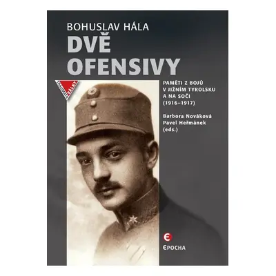 Dvě ofensivy - Bohuslav Hála