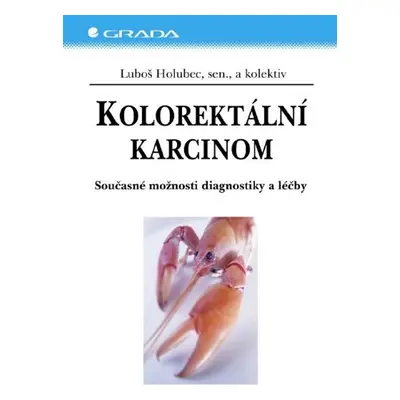 Kolorektální karcinom - kolektiv a