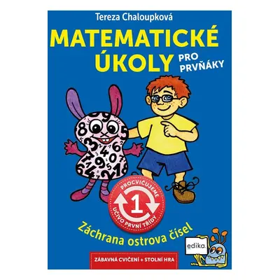 Matematické úkoly pro prvňáky - Tereza Chaloupková