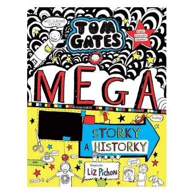 Tom Gates Mega storky a historky - Liz Pichon