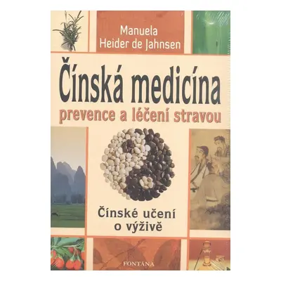 Čínská medicína - Manuela Heider de Jahnsen