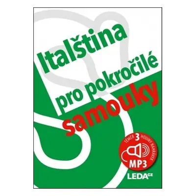 Italština (nejen) pro pokročilé samouky - Růžena Hálová