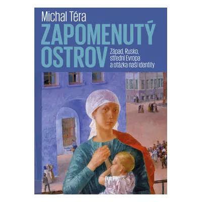 Zapomenutý ostrov - Michal Téra