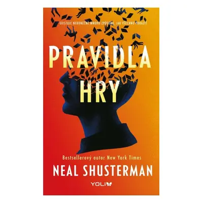 Pravidla hry - Neal Shusterman