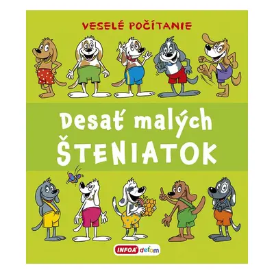 Desať malých šteniatok - Pavlína Šamalíková