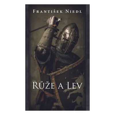 Růže a lev - František Niedl