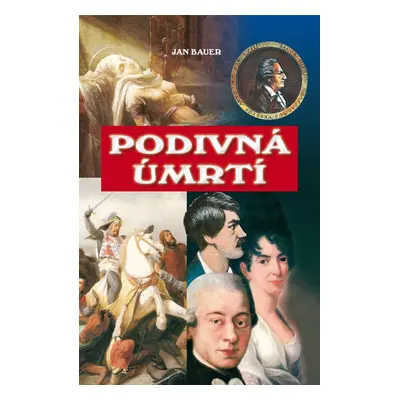 Podivná úmrtí - Jan Bauer