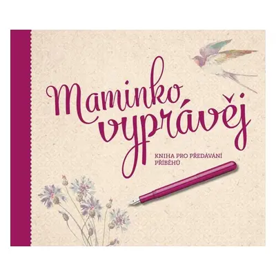 Maminko, vyprávěj - PharmDr. Monika Kopřivová