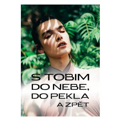 S Tobim do nebe, do pekla a zpět - Peter Belanský