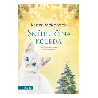 Sněhulčina koleda - Kristen McKanagh