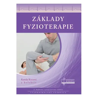 Základy fyzioterapie - Kamila Kociová