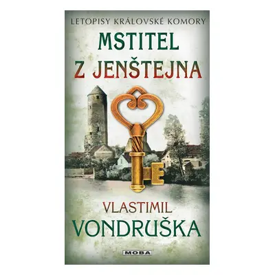 Mstitel z Jenštejna - Vlastimil Vondruška