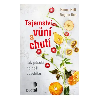 Tajemství vůní a chutí - Hans Hatt