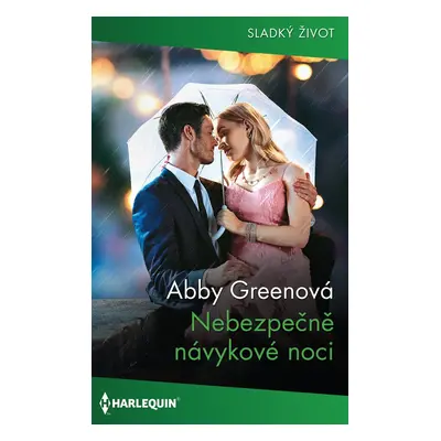 Nebezpečně návykové noci - Abby Greenová