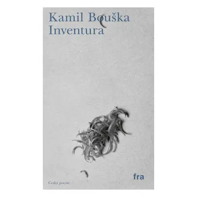 Inventura - Kamil Bouška