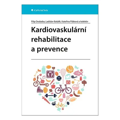 Kardiovaskulární rehabilitace a prevence - Ladislav Baťalík