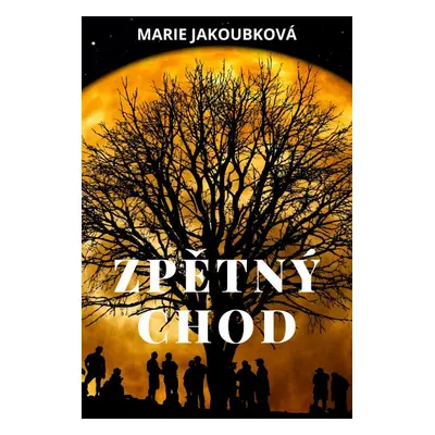 Zpětný chod - Marie Jakoubková