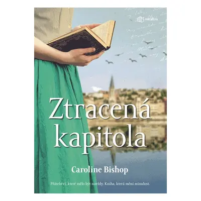 Ztracená kapitola - Caroline Bishop