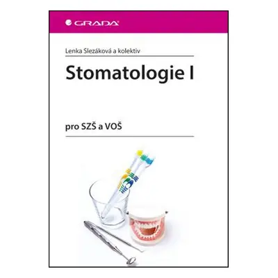 Stomatologie I - Lenka Slezáková