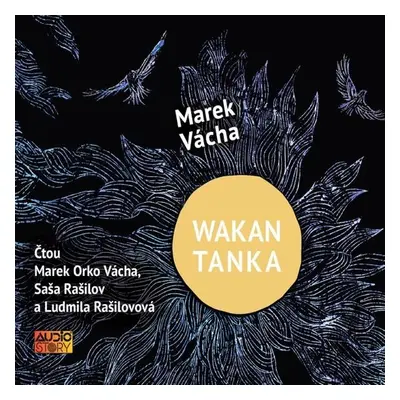 Wakan Tanka - Marek Orko Vácha