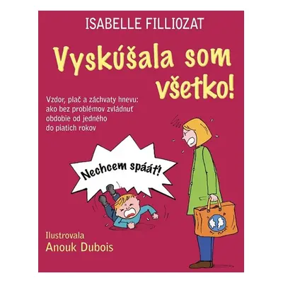 Vyskúšala som všetko! - Anouk Dubois