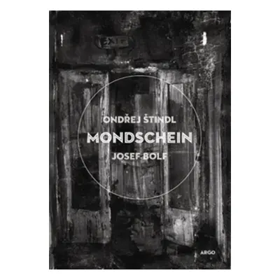 Mondschein - Ondřej Štindl