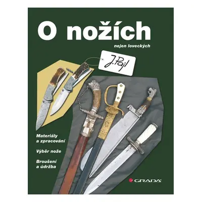 O nožích - Josef Pajl