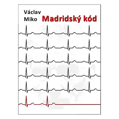 Madridský kód - Václav Miko