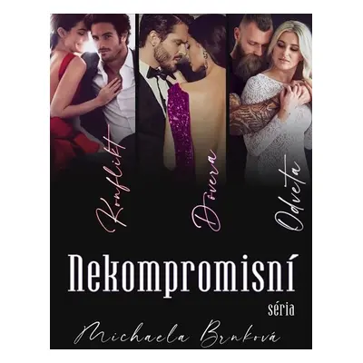 Nekompromisní - Michaela Brnková