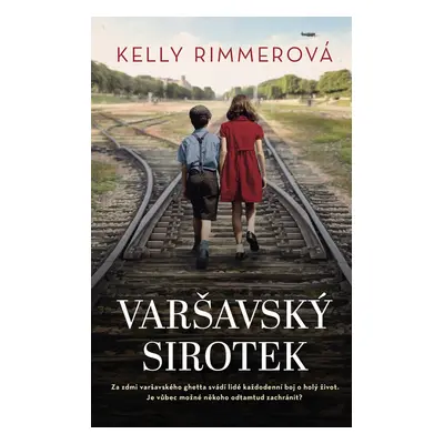 Varšavský sirotek - Kelly Rimmerová